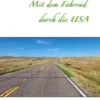 Mit dem Fahrrad durch die USA