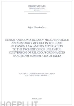 Mixed and Disparity of Cult Marriages under India’s State Anti-Conversion Laws
