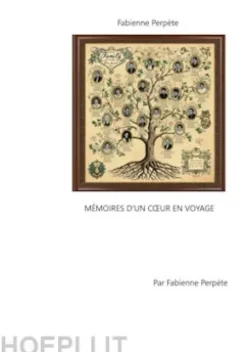 Mémoires d'un coeur en voyage