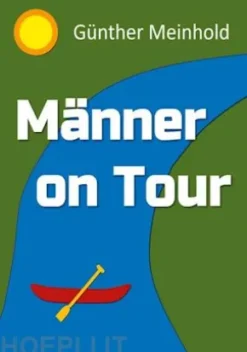 Männer On Tour