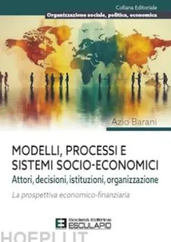 Modelli Processi e Sistemi Socio-Economici