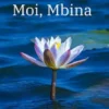 Moi, Mbina