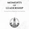 Moments of Leadership