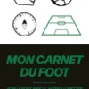 Mon Carnet Du Foot