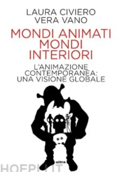 Mondi animati, mondi interiori