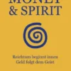 Money & Spirit