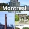 Montreal Travel Guide