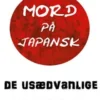 Mord på japansk: De usædvanlige drabssager