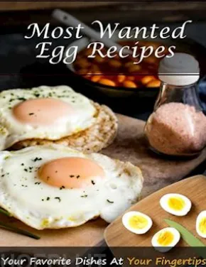 Most Wanted Egg Recipes