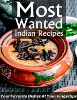 Most Wanted Indian Recipes