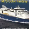 M/S Color Fantasy