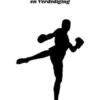 Muay Thai: De Kunst van Aanval en Verdediging