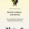 Munich´s History and Stories