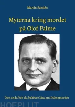 Myterna kring mordet på Olof Palme