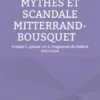 Mythes et scandale Mitterrand-Bousquet