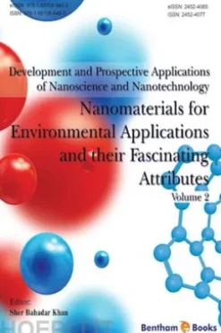 Nanomaterials for Environmental Applications and their Fascinating Attributes