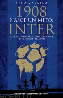 1908. Nasce un mito: Inter