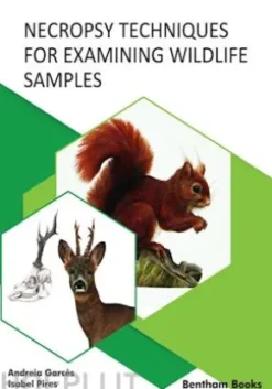 Necropsy Techniques for Examining Wildlife Samples