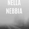 Nella Nebbia