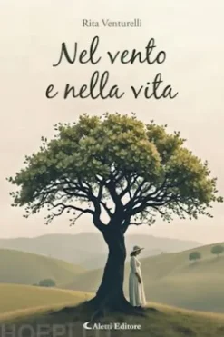 Nel vento e nella vita