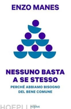 Nessuno basta a se stesso