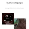 Neue Grundlegungen