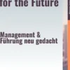New Leadership for the Future – Management & Führung neu gedacht