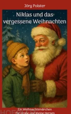 Niklas und das vergessene Weihnachten
