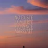 No existe la muerte (traducido)