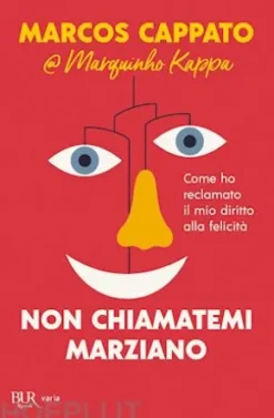 Non chiamatemi marziano
