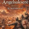Normanner og Angelsaksere Bind II