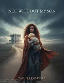 Not Without My Son