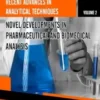 Novel Developments in Pharmaceutical and Biomedical Analysis