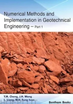 Numerical Methods and Implementation in Geotechnical Engineering – Part 1