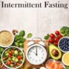 Nutrition Worlds - Intermittent Fasting