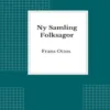 Ny Samling Folksagor