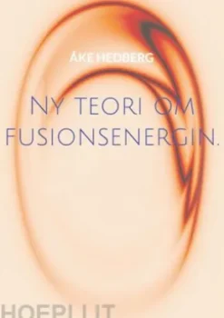 Ny teori om fusionsenergin.