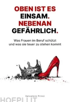Oben ist es einsam. Nebenan gefährlich.