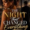 One Night That Changed Everything