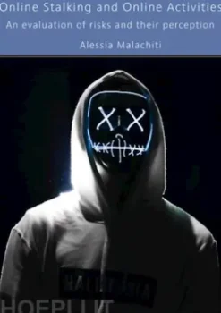 Online Stalking and Online Activities
