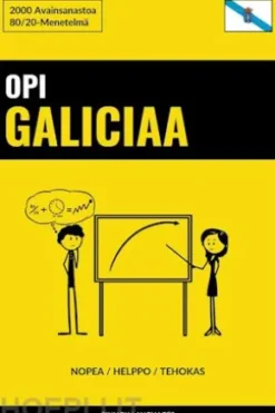 Opi Galiciaa - Nopea / Helppo / Tehokas