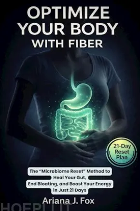 Optimize Your Body With Fiber