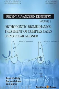 Orthodontic Biomechanics: Treatment Of Complex Cases Using Clear Aligner