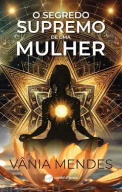 O segredo supremo de uma mulher