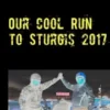 Our Cool Run to Sturgis 2017