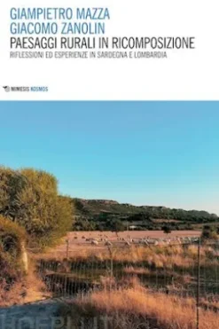 Paesaggi rurali in ricomposizione