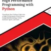 Parallel and High Performance Programming with Python (2nd Edition)