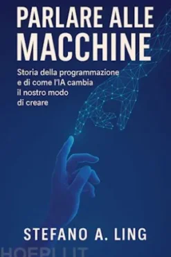 Parlare alle macchine