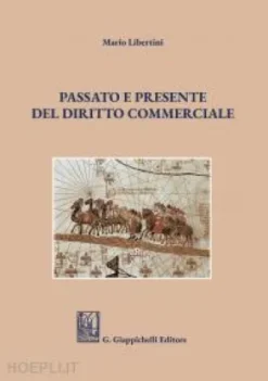 Passato e presente del diritto commerciale - e-Book