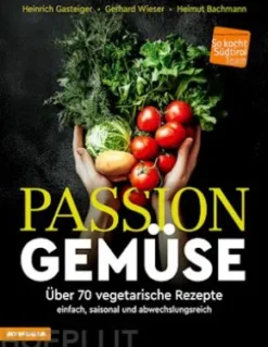 Passion Gemüse